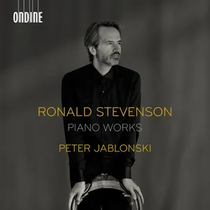 Jablonski Peter: Ronald Stevenson - Piano Works