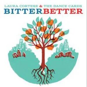 Cortese Laura and the Dance Cards: Bitter Better