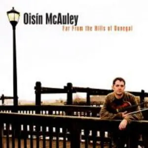 McAuley Oisin: Far From The Hills Of Donegal