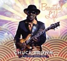 Brown Chuck & The Chuck Brown Band: Beautiful...