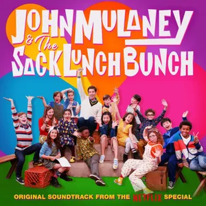 Mulaney John: And The Sack Lunch Bunch