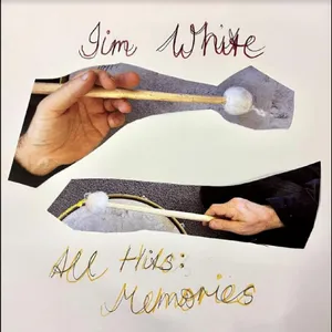 White Jim: All Hits: Memories