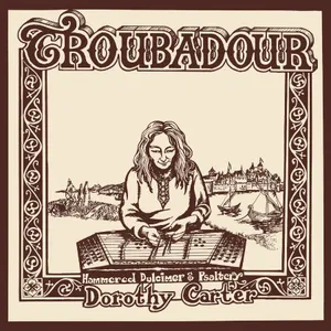 Carter Dorothy: Troubadour