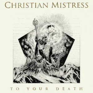 Christian Mistress: To your death 2015
