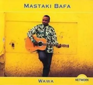 Mastaki Bafa: Wawa