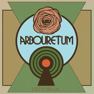 Arbouretum: Let It All In