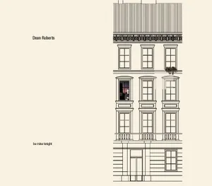 Roberts Dean: Be Mine Tonight