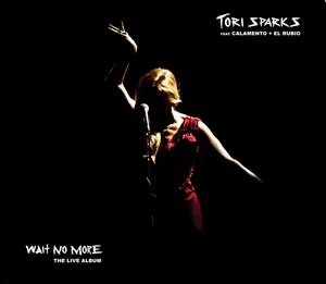 Sparks Tori: Wait No More