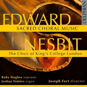 Nesbit Edward: Sacred Choral Music