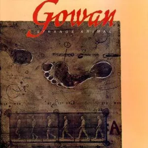 Gowan: Strange Animal