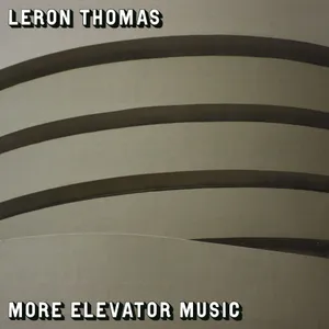 Thomas Leron: More Elevator Music