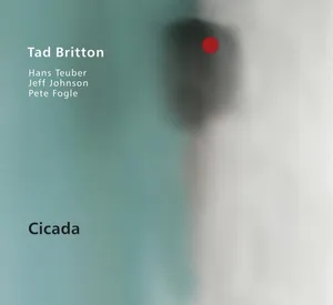 Britton Tad: Cicada