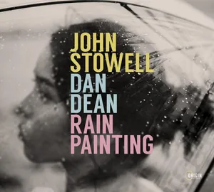 Stowell John & Dan Dean: Rain Painting