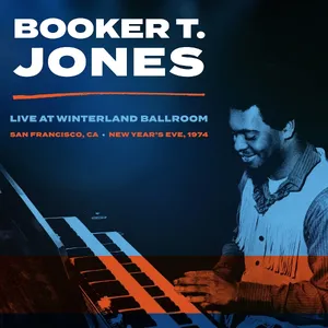 Jones Booker T: Winterland Ballroom SF 1974
