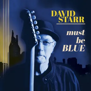 Starr David: Must Be Blue