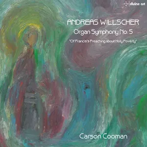 Willscher Andreas: Organ Symphony No 5