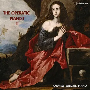 Wright Andrew: The Operatic Pianist II