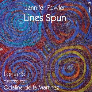 Fowler Jennifer: Lines Spun