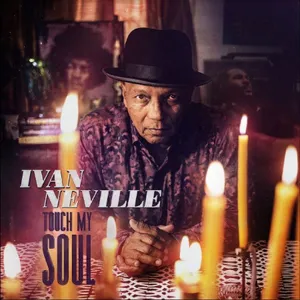 Neville Ivan: Touch My Soul