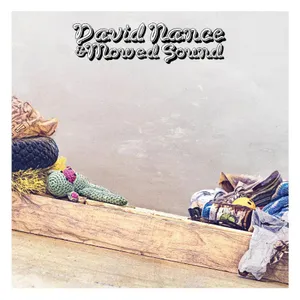 Nance David: David Nance & Mowed Sound