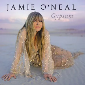O'Neal, Jamie: Gypsum