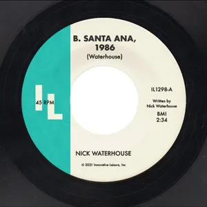 Waterhouse Nick: B Santa Ana 1986/Pushing To...