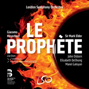 Meyerbeer Giacomo: Le Prophete (LSO)