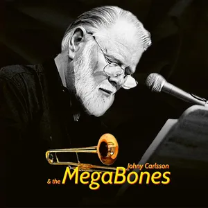 Carlsson Johny: Johny Carlsson & the Megabones