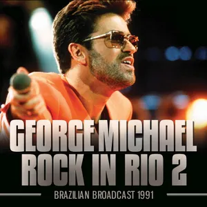 Michael George: Rock in Rio 2 (Broadcast)