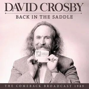Crosby David: Back in the Saddle