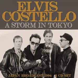 Costello Elvis: Storm in Tokyo (Broadcast 1994)