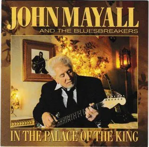 Mayall John & Bluesbreakers: In The Palace...