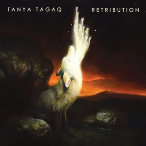 Tagaq Tanya: Retribution