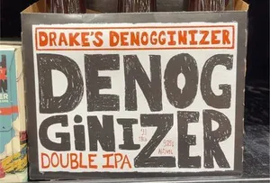 Drake’s Denogginizer Double IPA