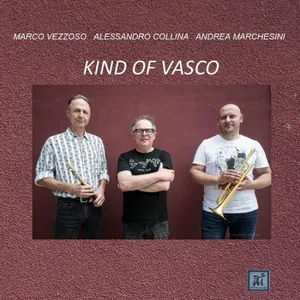 Vezzoso Marco/Alessandro Collina: Kind of Vasco
