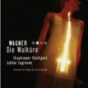 Wagner: Die Walküre (Staatsoper Stuttgart)