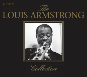 Armstrong Louis: Louis Armstrong Collection