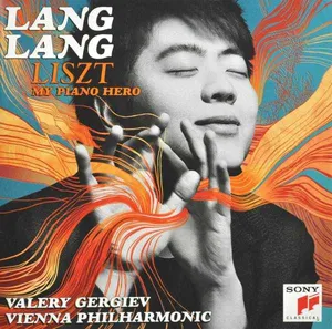 Lang Lang: Liszt - My Piano Hero