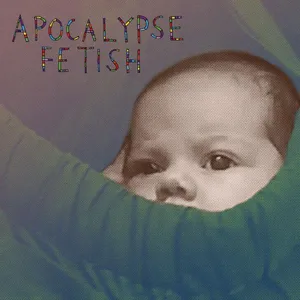 Barlow Lou: Apocalypse Fetish