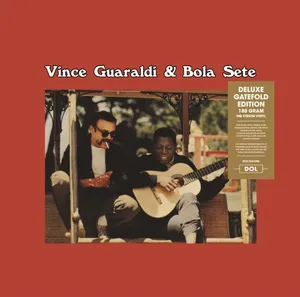 Guaraldi Vince & Bola Sete: Vince & Bola