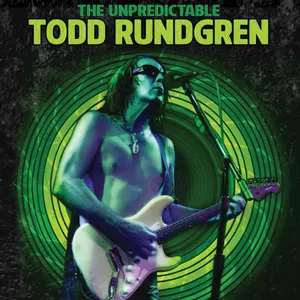 Rundgren Todd: The Unpredictable Todd Rundgren
