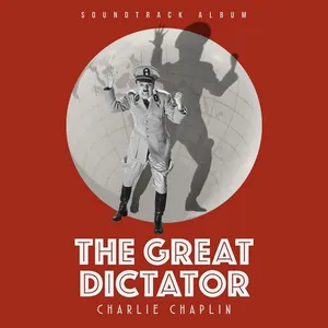 Chaplin Charlie: The Great Dictator