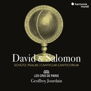 Les Cris De Paris: Schutz: David & Salomon (Psal