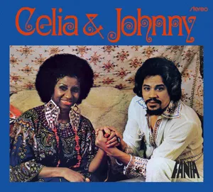 Cruz Celia & Johnny Pacheco: Celia & Johnny