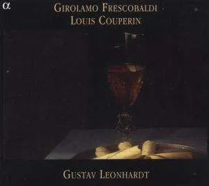 Leonhardt Gustav: Frescobaldi / Couperin