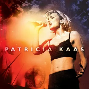 Kaas Patricia: Patricia Kaas