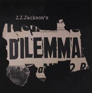 Jackson J J: Dilemma