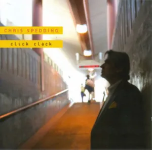Spedding Chris: Click Clack