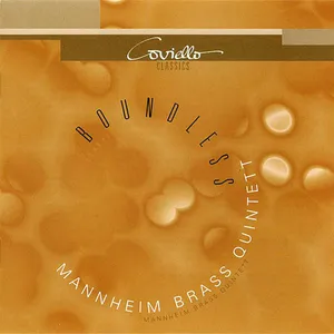 Mannheim Brass Quintett: Boundless