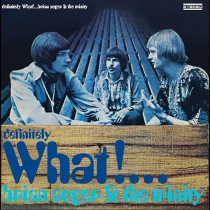 Auger Brian & the Trinity: Definitely What!